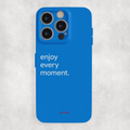Auren Enjoy Every Moment Glossy Hard Case