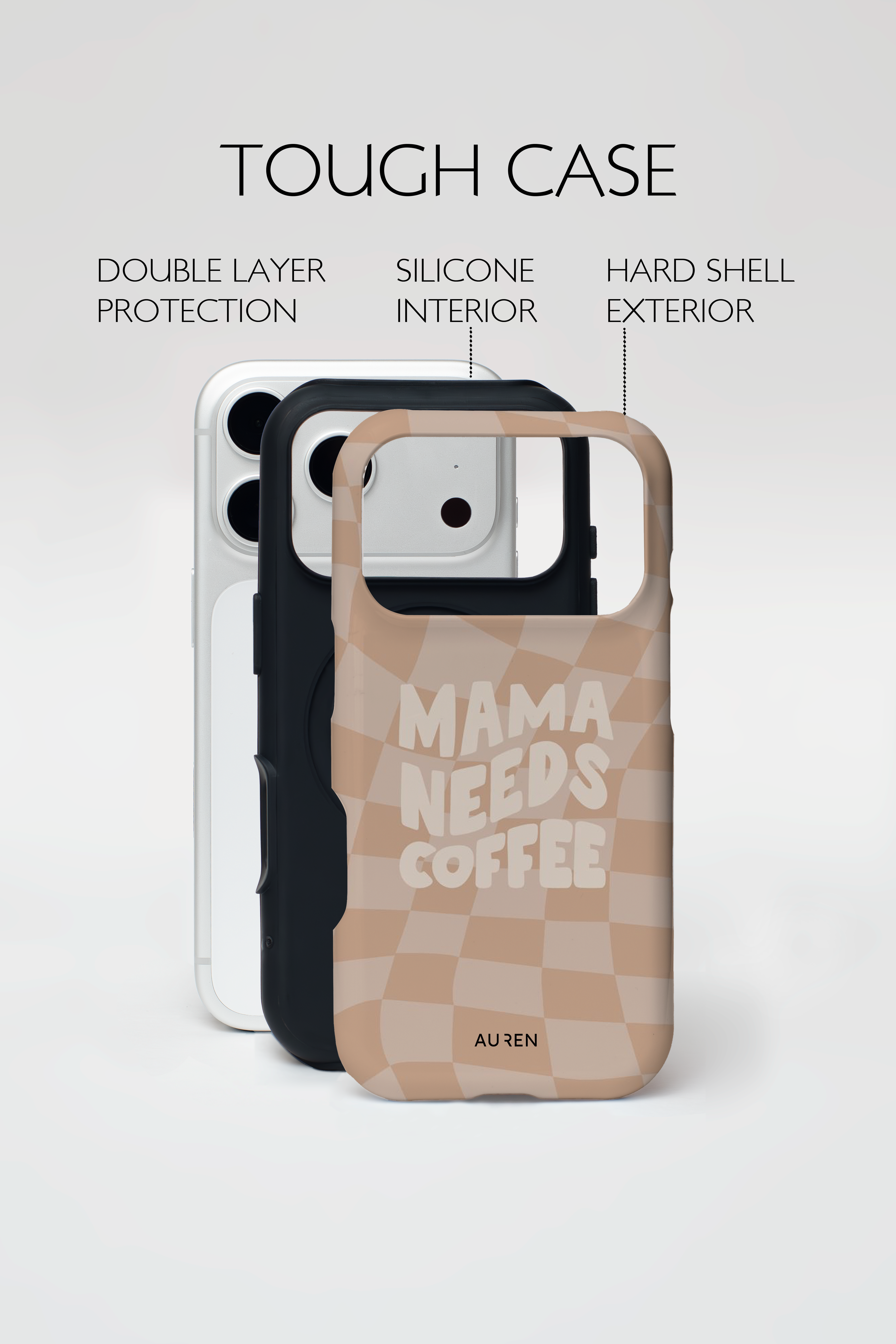 Auren Mama Needs Coffee Case - Armor Series