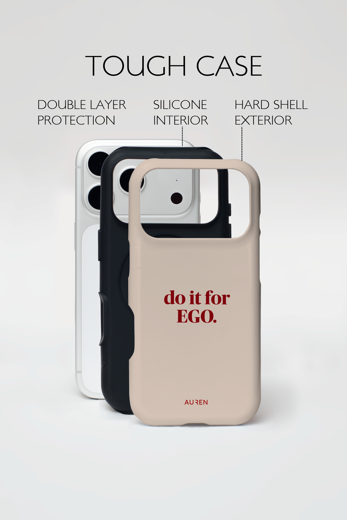 Auren Do It For Ego Case - Armor Series